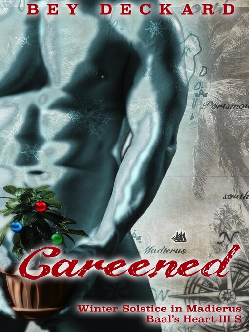 Title details for Careened by Bey Deckard - Available